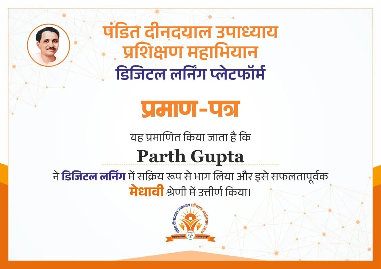 Ward 6 Councillor Parth Gupta Earns 'Medhavi' Certificate in BJP's Pandit Deendayal Upadhyay Training Campaign